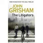 Grisham Litigators,The