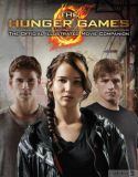 Hunger Games: Official Illustrated Movie Companion [Paperback]