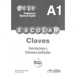 Preparacion al DELE Escolar A1 Claves + CD. Edelsa