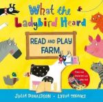 What the Ladybird Heard Read and Play Farm [Hardcover]