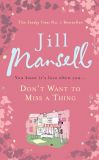 Don't Want to Miss a Thing [Paperback]