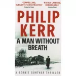 A Bernie Gunther Novel Book9: A Man Without Breath