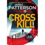 Patterson BookShots: Cross Kill