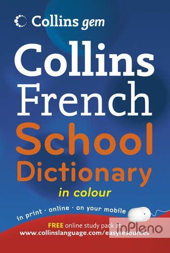 Collins Gem French School Dictionary 3rd Edition