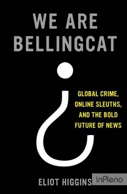 Книга Ми — Bellingcat. Збиття Боїнгу MH17, міжнародна злочинність та майбутнє журналістики