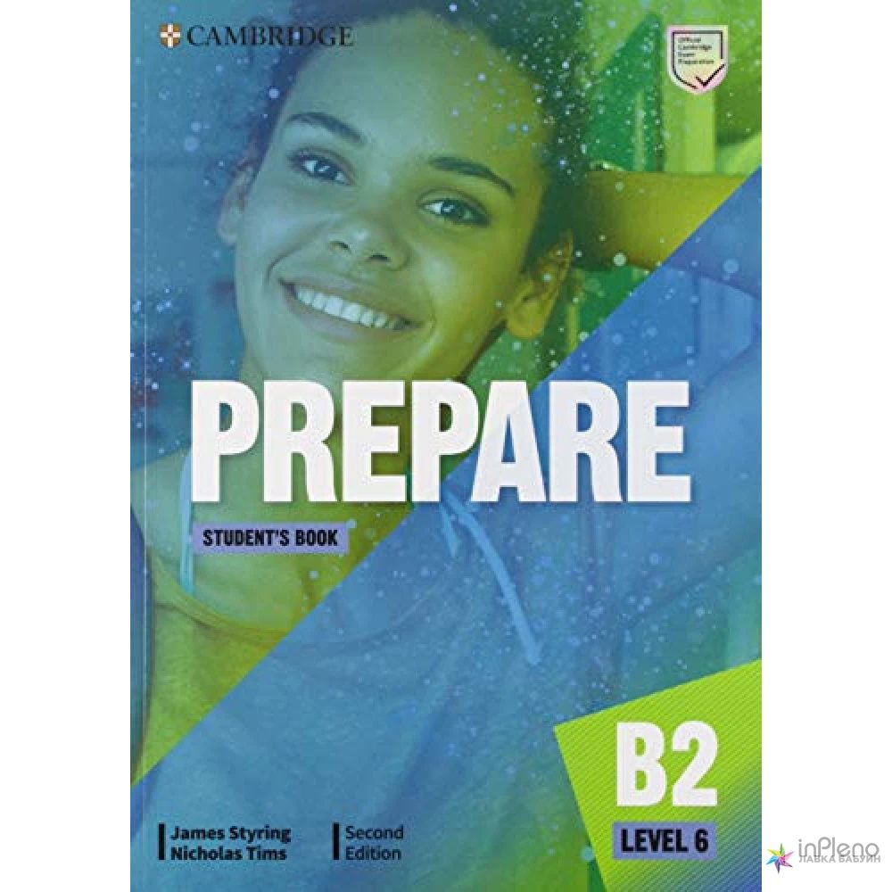Учебник prepare. Prepare second Edition Level 1. Cambridge English prepare 2 student's book. Cambridge prepare 2nd Edition b1. Prepare b2 Level 6.