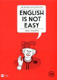 Англійська для дорослих. English is Not Easy