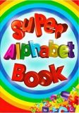 Super Alphabet Book 2013