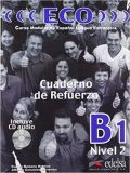 ECO B1 Cuaderno de refuerzo + CD audio