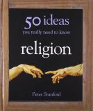 50 Religious Ideas You Really Need to Know [Hardcover]