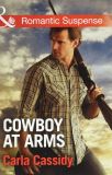 Romantic Suspense: Cowboy at Arms