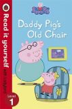 Readityourself New 1 Peppa Pig: Daddy Pig's Old Chair [Paperback]