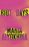 Riot Days [Hardcover]