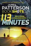Patterson BookShots: 113 Minutes