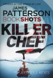 Patterson BookShots: Killer Chef