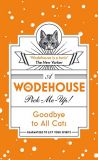 Pick-Me-Up!: Goodbye to All Cats