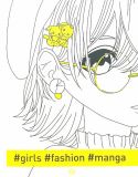 Фэшн-раскраска #girls#fashion#manga (на английском)
