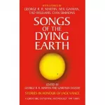 Songs of the Dying Earth [Paperback]