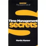 Business Secrets: Time Management Secrets