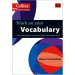 Collins Work on Your Vocabulary B2 Upper-Intermediate