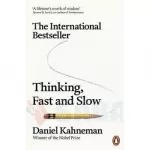 Thinking, Fast and Slow [Paperback]
