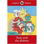 Ladybird Readers 4 Sam and the Robots