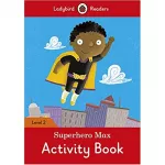 Ladybird Readers 2 Superhero Max Activity Book