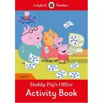 Ladybird Readers 2 Peppa Pig: Daddy Pig's Office Activity Book