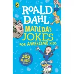 Roald Dahl: Matilda's Jokes For Awesome Kids