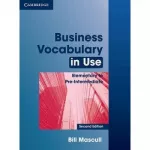 Business Vocabulary in Use 2nd Edition Elementary to Pre-intermediate with Answers