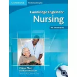 Cambridge English for Nursing Pre-Intermediate SB with Audio CD