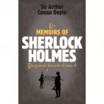 Sherlock Holmes: Memoirs of Sherlock Holmes