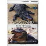 CDIR A1 Crocs and Gators (Book with Online Access)