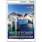 CDIR B2 Water Power: The Greatest Force on Earth (Book with Online Access)