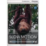 CDIR A1+ Slow Motion: Taking Your Time (Book with Online Access)