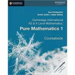Cambridge International AS & A Level Mathematics Pure Mathematics 1 Coursebook