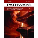 Pathways 1: Listening, Speaking, and Critical Thinking Text with Online WB access code