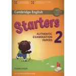 Cambridge English Starters 2 for Revised Exam from 2018 SB
