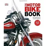 The Definitive Visual History: Motorbike Book