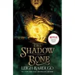 Shadow and Bone. Book 1 (TV tie-in edition)