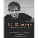 Ed Sheeran: Memories We Made [Hardcover]