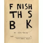 Keri Smith: Finish This Book