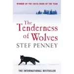 Tenderness of Wolves,The