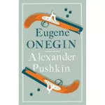 Pushkin Eugene Onegin [Paperback]