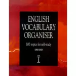 English Vocabulary Organiser 100 Topics for Self-study