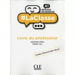 LaClasse - Niveau A1 - Guide pédagogique