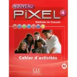 Pixel Nouveau 4 Cahier d'activités