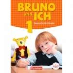 Bruno und ich 1 Schülerbuch mit Audios online