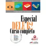 Especial DELE B2 Curso Completo. Libro + Audio Descargable