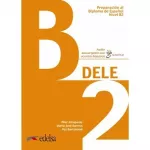 Preparación al DELE B2 Libro del alumno + audio descargable